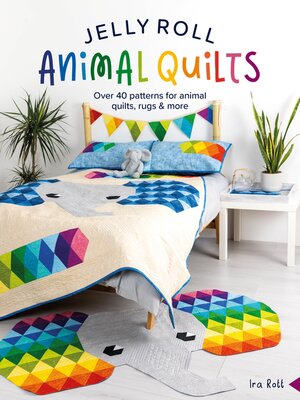 cover image of Jelly Roll Animal Quilts